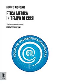 copertina 9791221801422 Etica medica in tempo di crisi