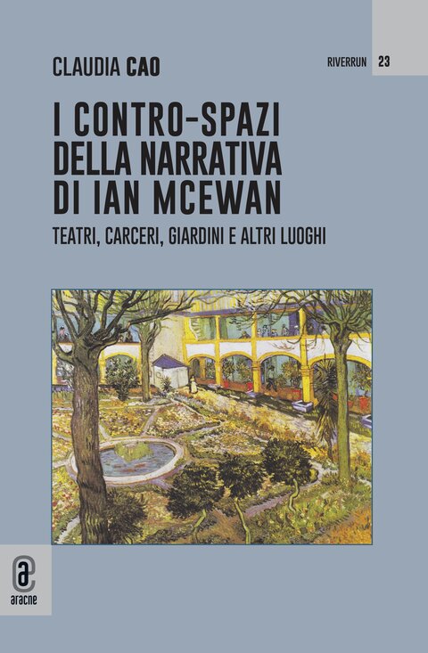 copertina 9791221802092 I contro-spazi della narrativa di Ian McEwan