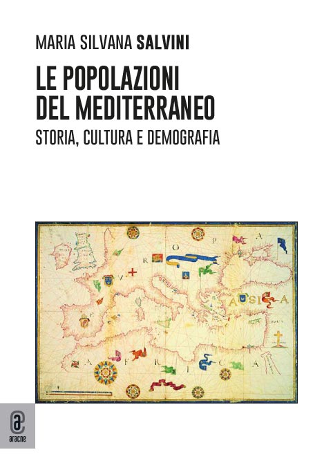 Le popolazioni del Mediterraneo Storia, cultura e demografia