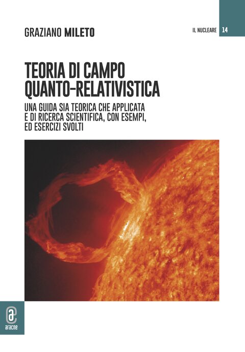 copertina 9791221804652 Teoria di campo quanto-relativistica