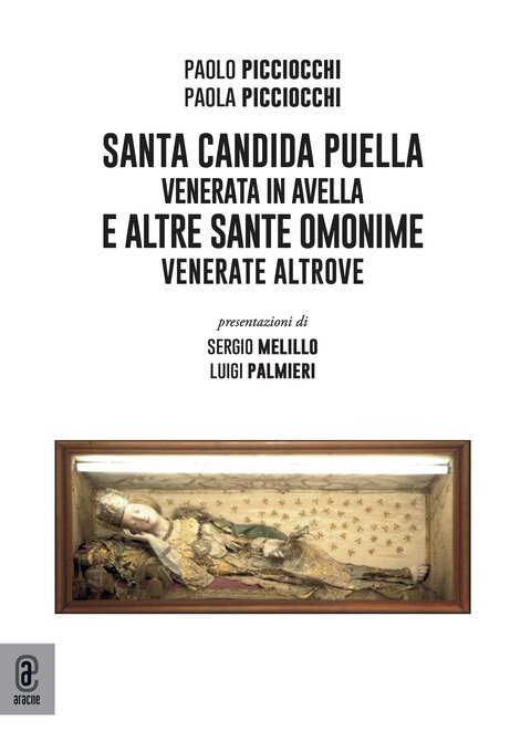 copertina 9791221806106 Santa Candida Puella venerata in Avella e altre sante omonime venerate altrove
