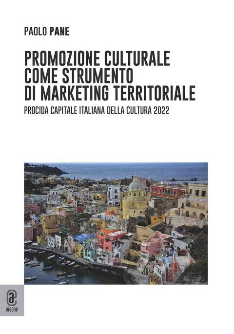copertina 9791221807547 Promozione culturale come strumento di marketing territoriale