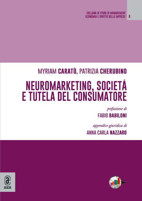 copertina 9791221808216 Neuromarketing, società e tutela del consumatore