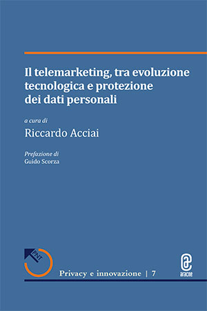 copertina 9791221809244 Il telemarketing, tra evoluzione tecnologica e protezione dei dati personali