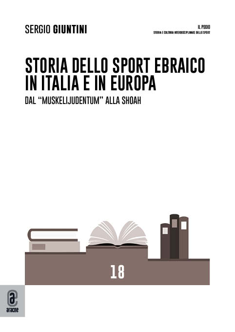 copertina 9791221809824 Storia dello sport ebraico in Italia e in Europa