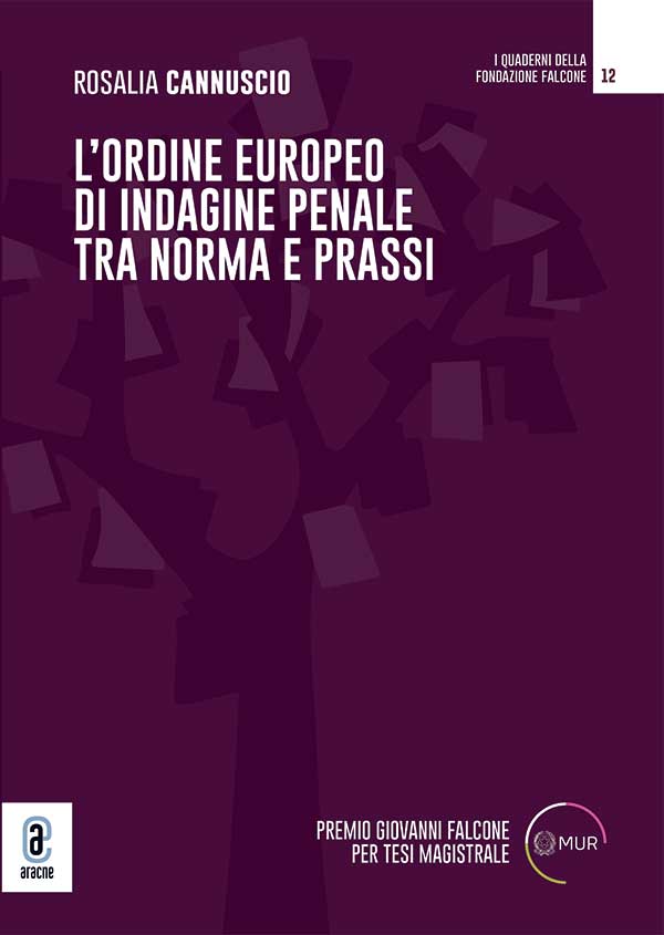 copertina 9791221810523 L’ordine europeo di indagine penale tra norma e prassi