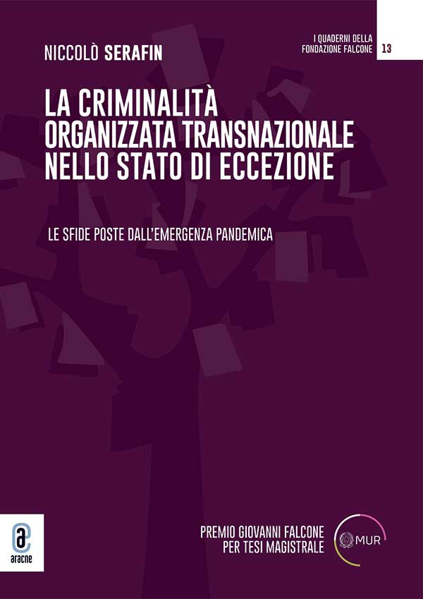 copertina 9791221810547 La criminalità organizzata transnazionale nello stato di eccezione