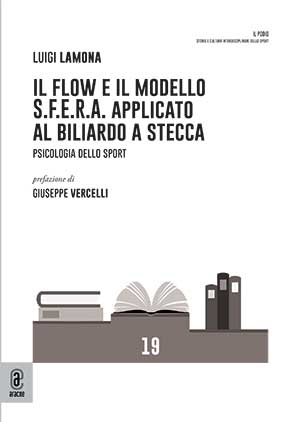 copertina 9791221810691 Il flow e il modello S.F.E.R.A. applicato al biliardo a stecca