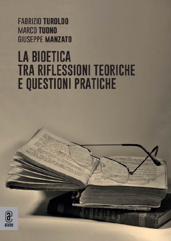 copertina 9791221811483 La bioetica tra riflessioni teoriche e questioni pratiche