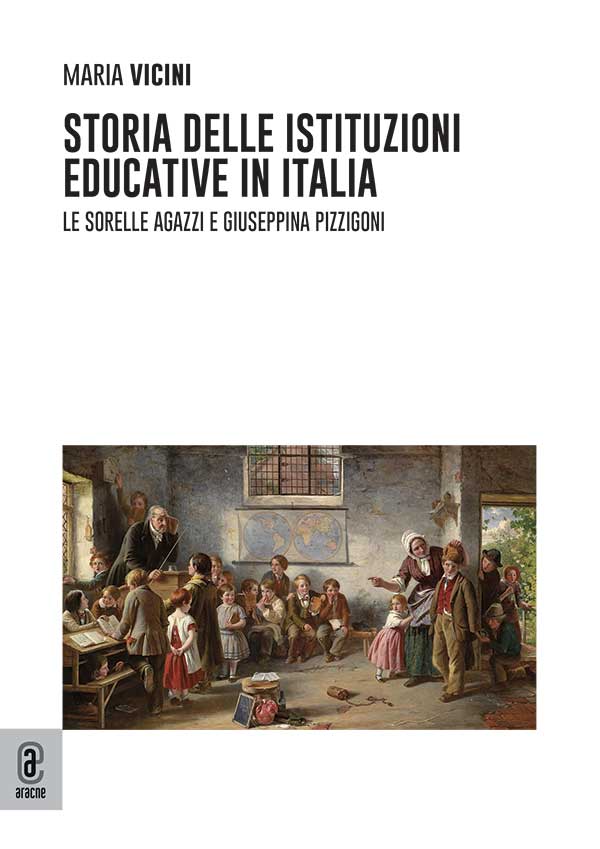 copertina Storia delle istituzioni educative in Italia - 9791221812640