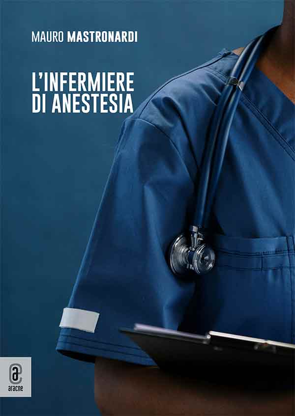copertina 9791221813920 L’infermiere di anestesia