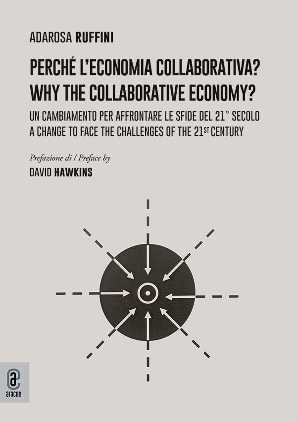 copertina 9791221814040 Perché l’economia collaborativa?<br>Why the collaborative economy?