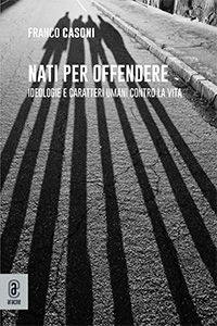 copertina 9791259940148 Nati per offendere