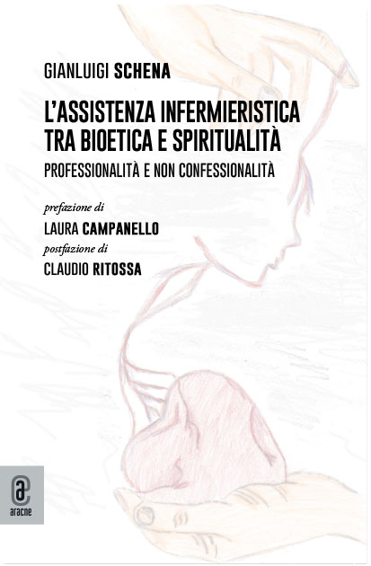 copertina 9791259940346 L’assistenza infermieristica tra bioetica e spiritualità