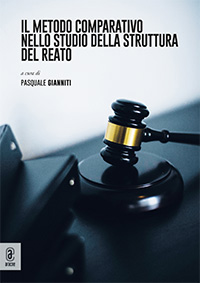 copertina 9791259940810 Il metodo comparativo nello studio della struttura del reato