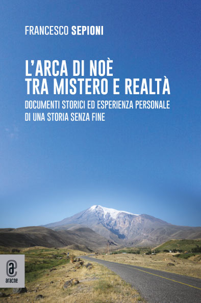 copertina 9791259940926 L’arca di Noè tra mistero e realtà
