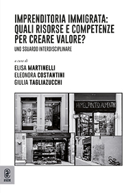 copertina 9791259941190 Imprenditoria immigrata: quali risorse e competenze per creare valore?