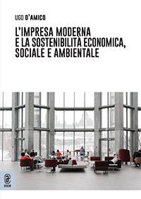 copertina 9791259942241 L’impresa moderna e la sostenibilità economica, sociale e ambientale