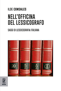 copertina 9791259942746 Nell’officina del lessicografo