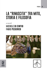 copertina 9791259942753 La “Rinascita” tra mito, storia e filosofia