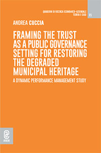 copertina 9791259942890 Framing the Trust as a Public Governance setting for restoring the degraded municipal heritage