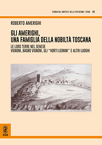 copertina 9791259944306 Gli Amerighi, una famiglia della nobiltà toscana