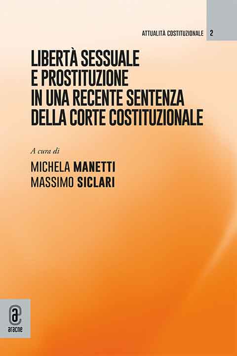 copertina 9791259944481 Libertà sessuale e prostituzione in una recente sentenza della Corte Costituzionale