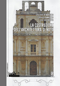 copertina 9791259944856 La costruzione dell’architettura di Noto