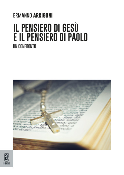 copertina 9791259945907 Il pensiero di Gesù e il pensiero di Paolo