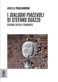 copertina 9791259946805 I <i>Dialoghi piacevoli</i> di Stefano Guazzo