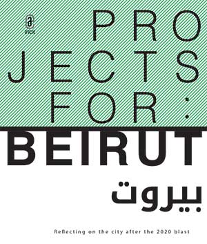 copertina 9791259946904 Projects for: Beirut