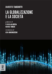 copertina 9791259947581 La globalizzazione e la società