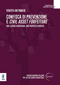 copertina 9791259949110 Confisca di prevenzione e Civil Asset Forfeiture