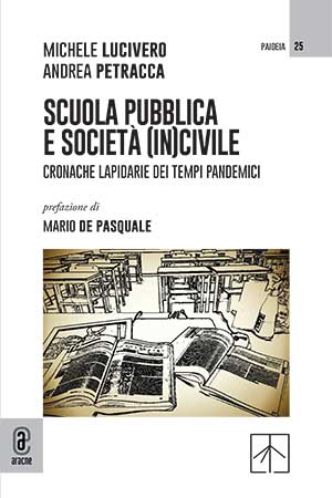 copertina 9791259949134 Scuola pubblica e società (in)civile