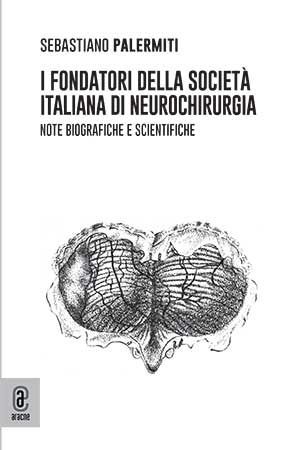 copertina 9791259949615 I fondatori della società italiana di neurochirurgia