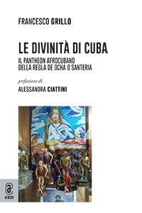 copertina 9791259949837 Le divinità di Cuba