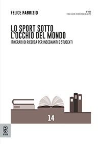 copertina 9791280414779 Lo sport sotto l’occhio del mondo