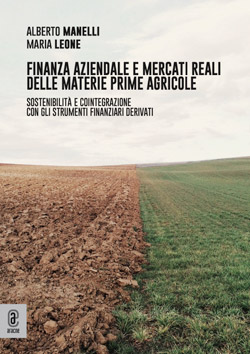 copertina 9791280414816 Finanza aziendale e mercati reali delle materie prime agricole